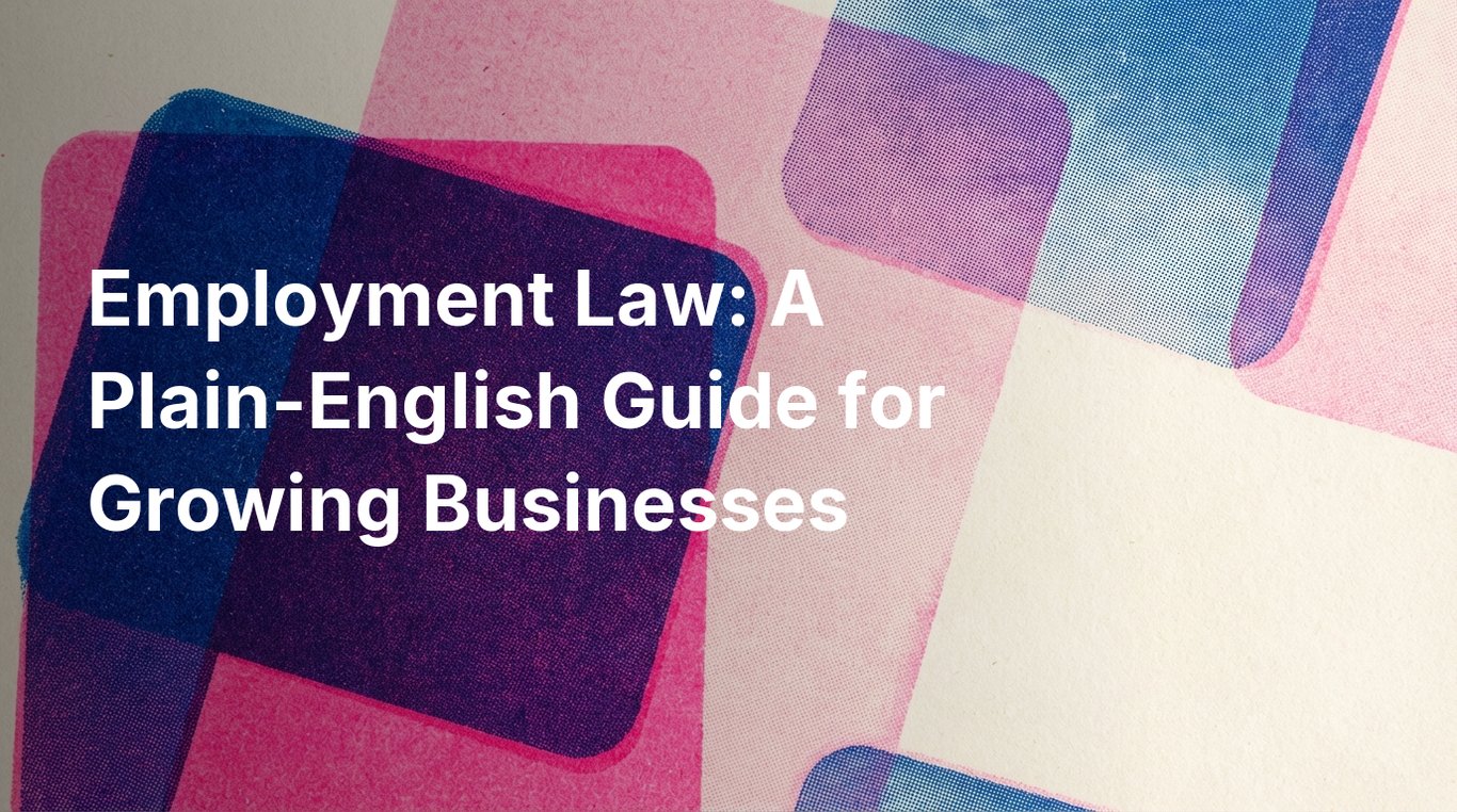 Employment Law: A Plain-English Guide for Growing Businesses