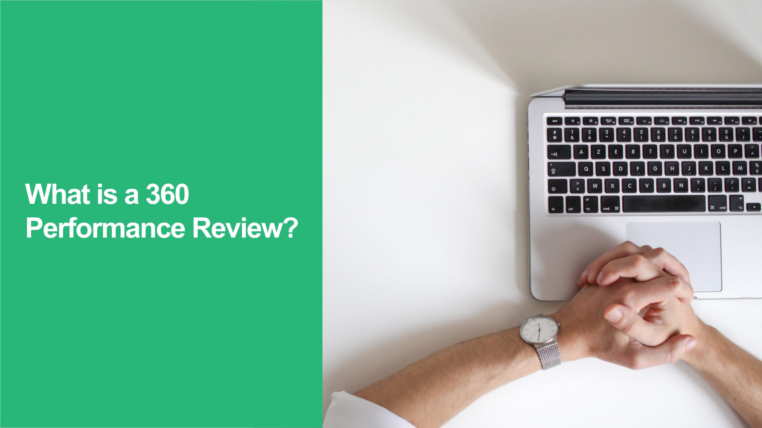 What is a 360 Performance Review?
