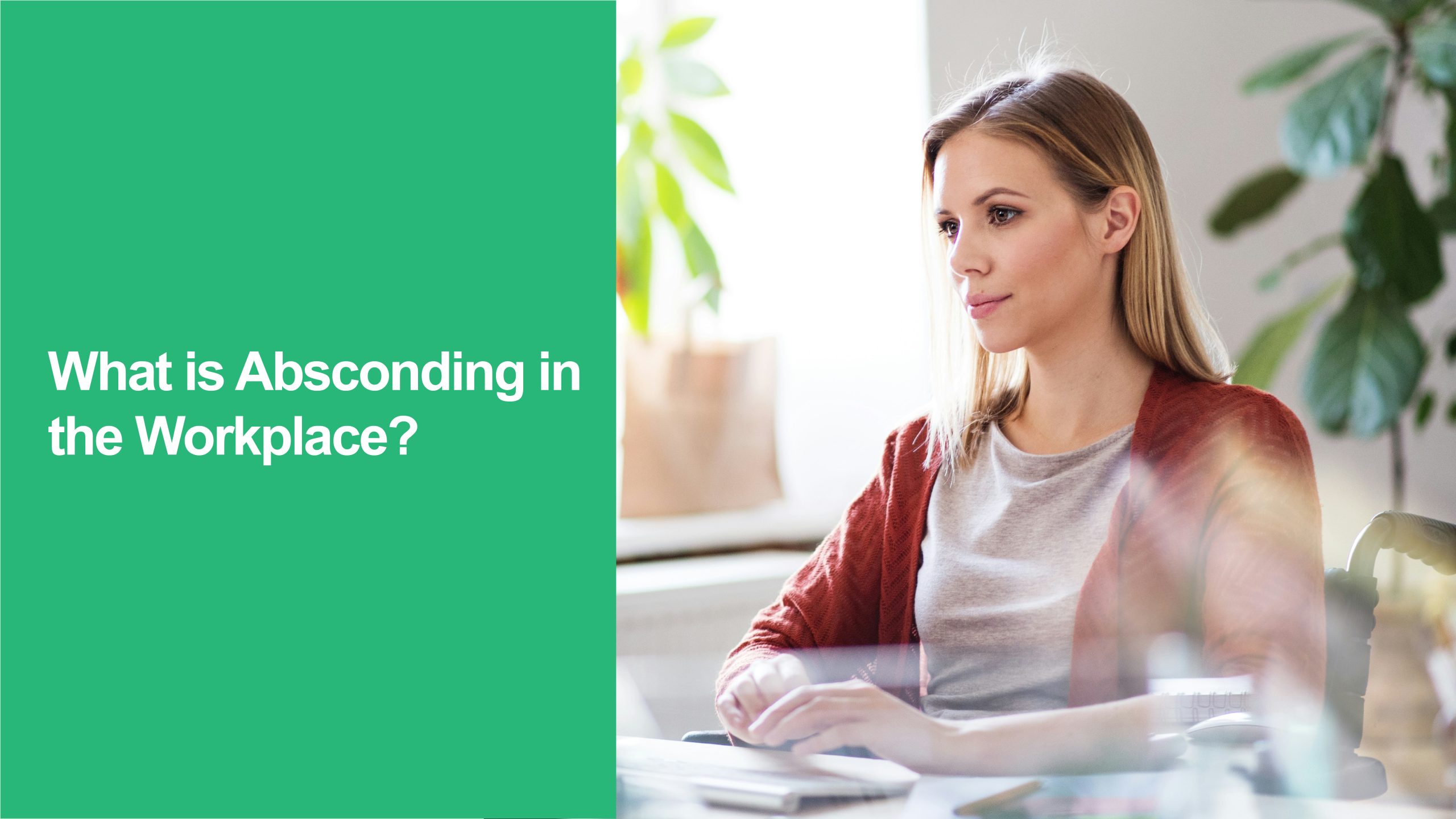 Absconding