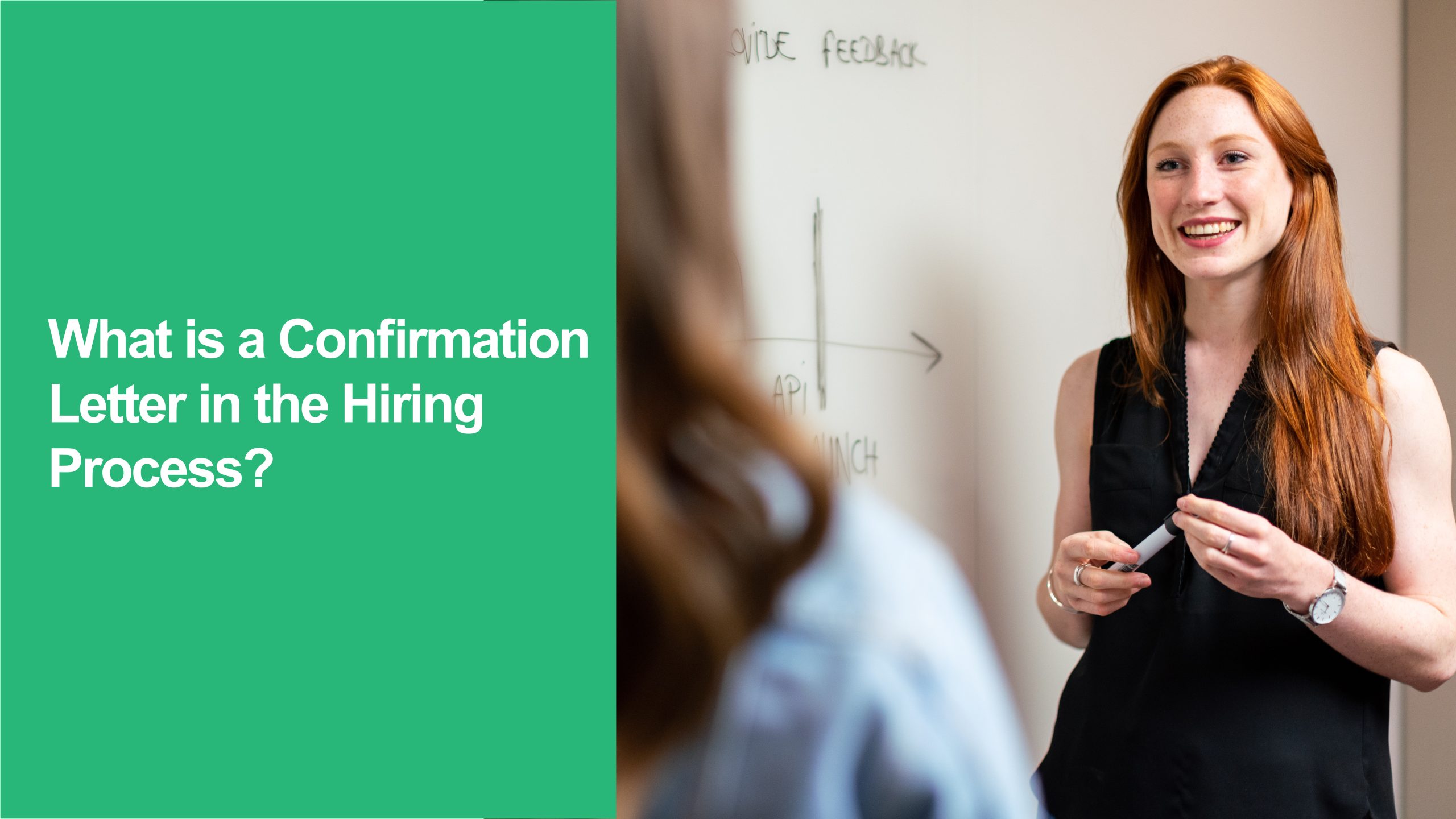 116 What is a Confirmation Letter in the Hiring Process Confirmation Letter