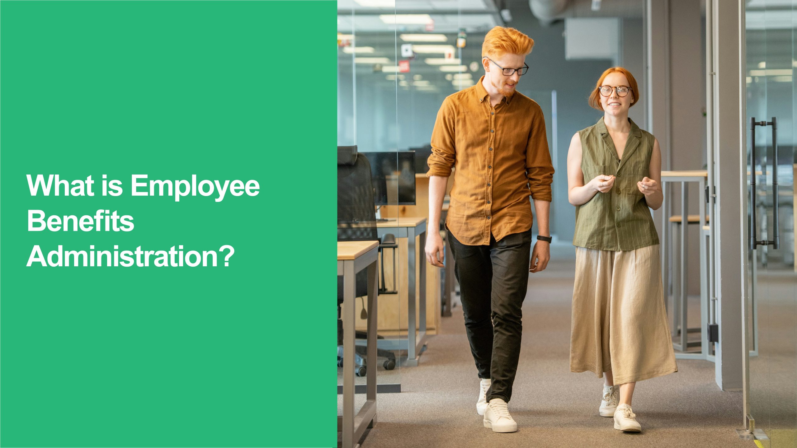 177 What is Employee Benefits Administration Employee Benefits Administration
