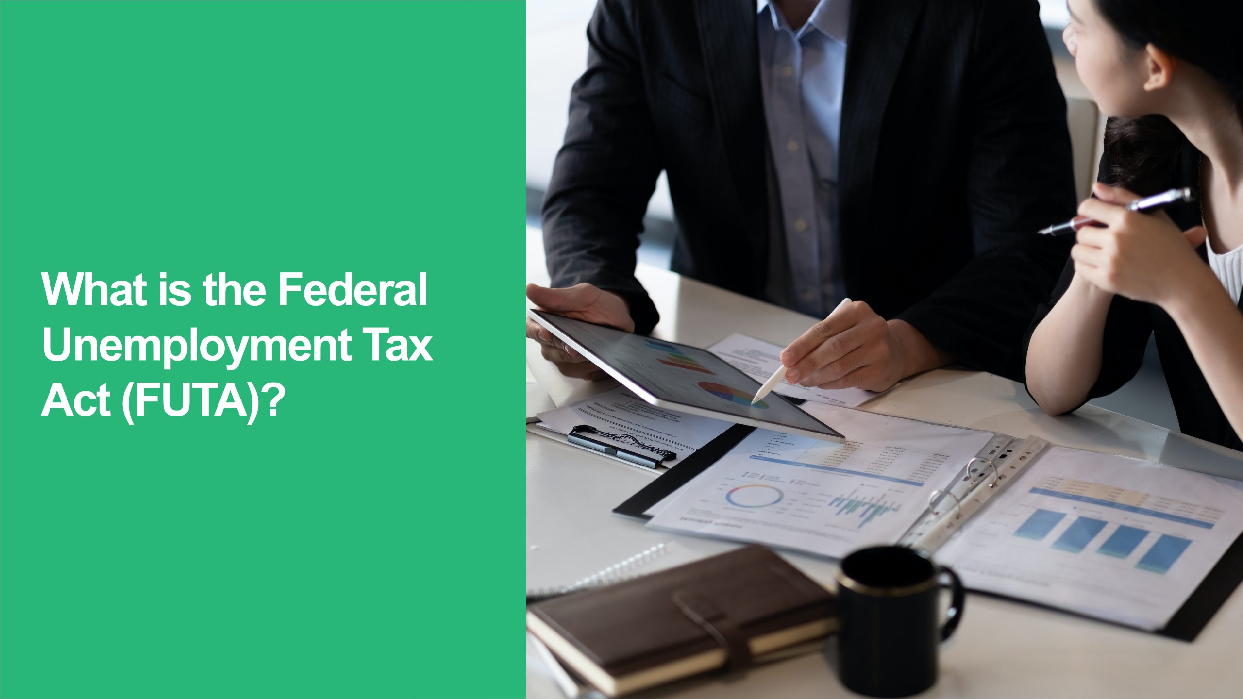 Federal Unemployment Tax Act (FUTA)
