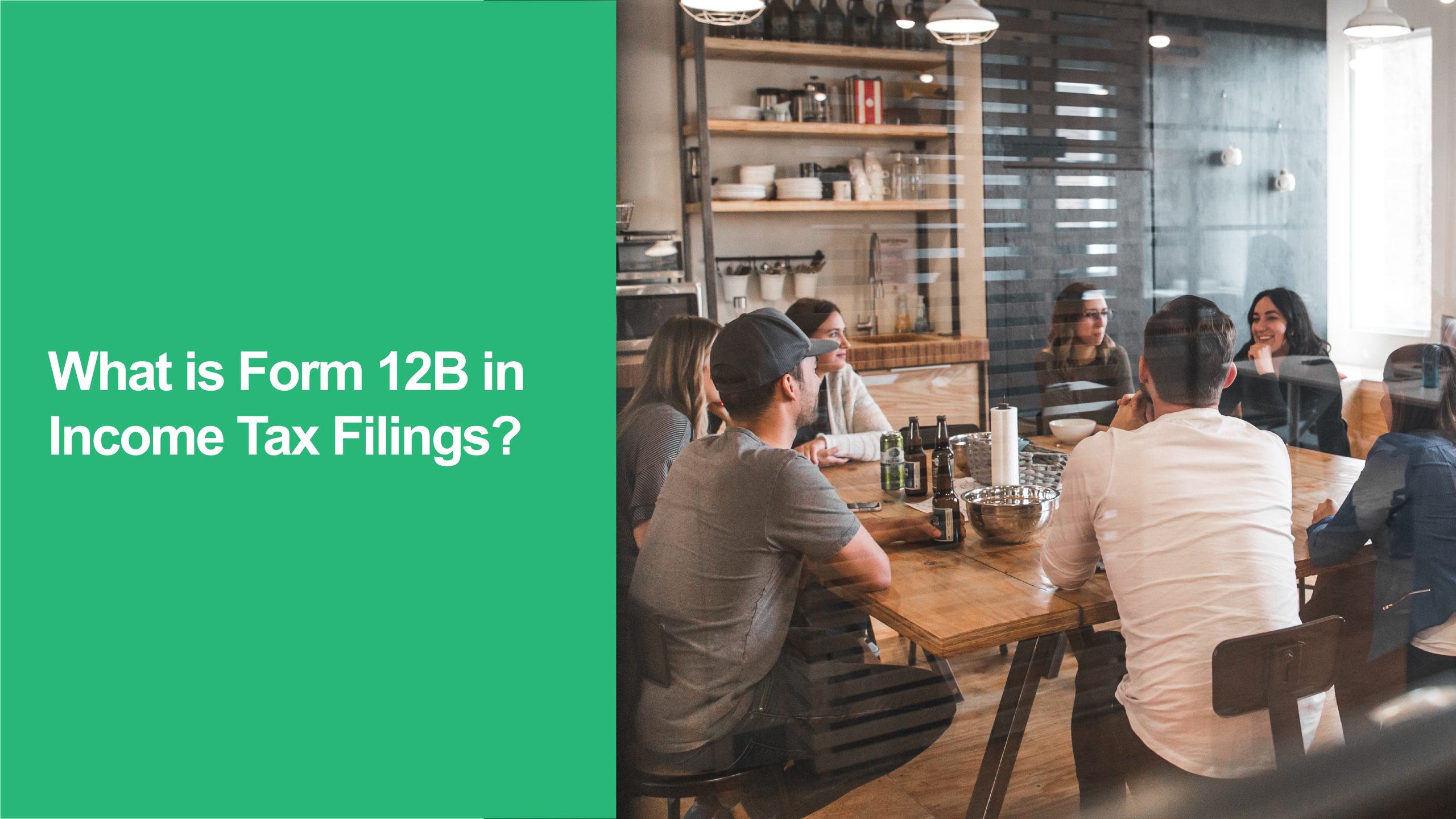 269 What is Form 12B in Income Tax Filings Form 12B