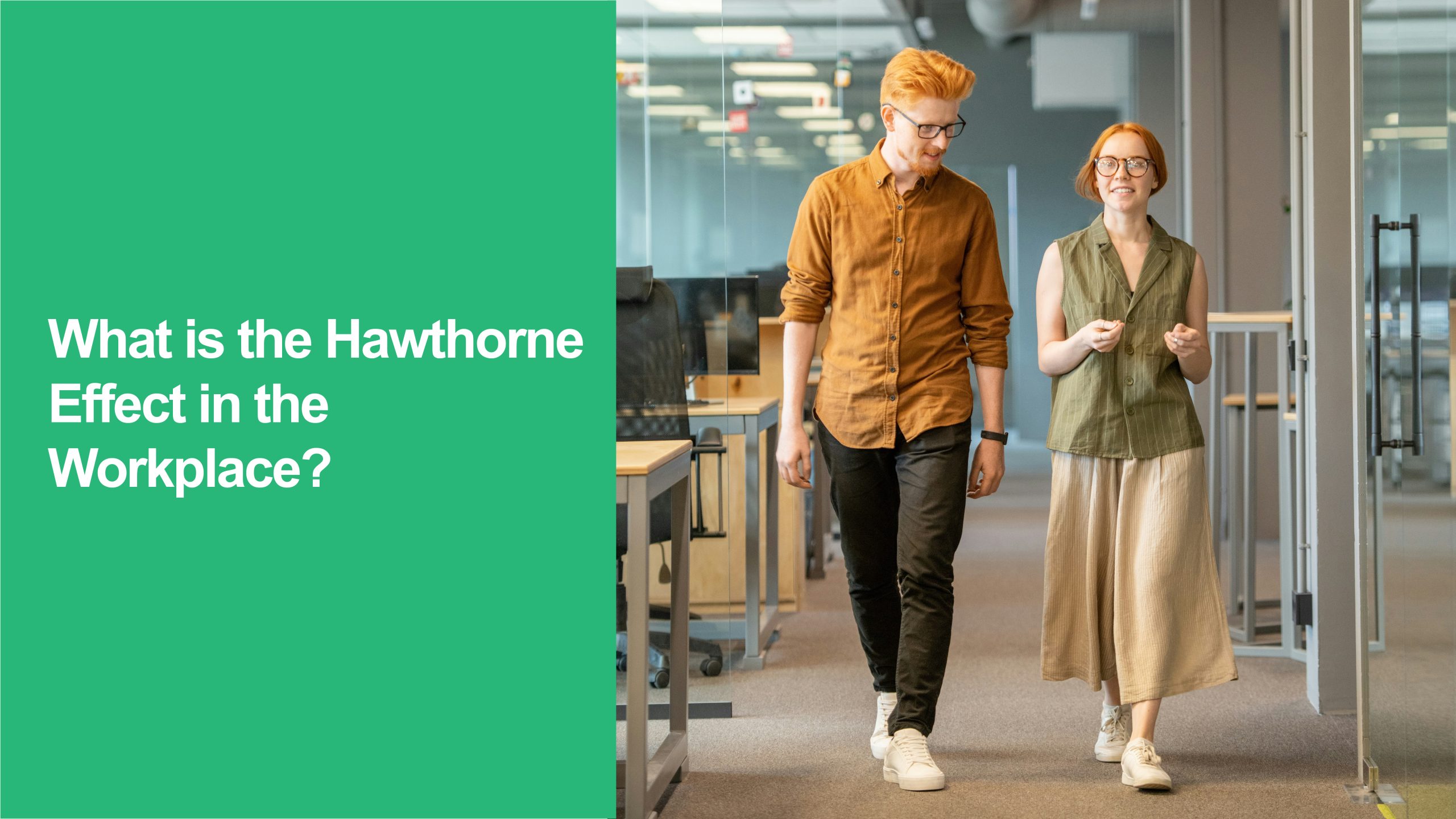 Hawthorne Effect