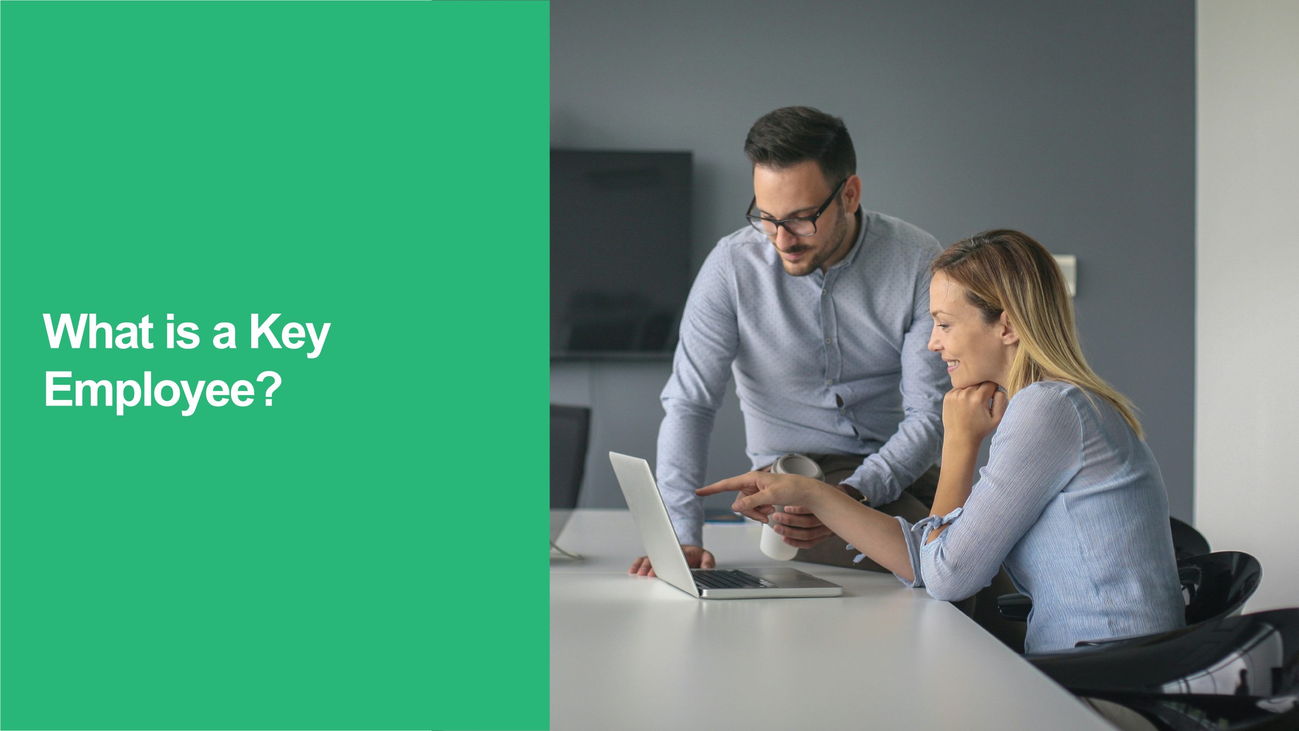 388 What is a Key Employee Key Employee