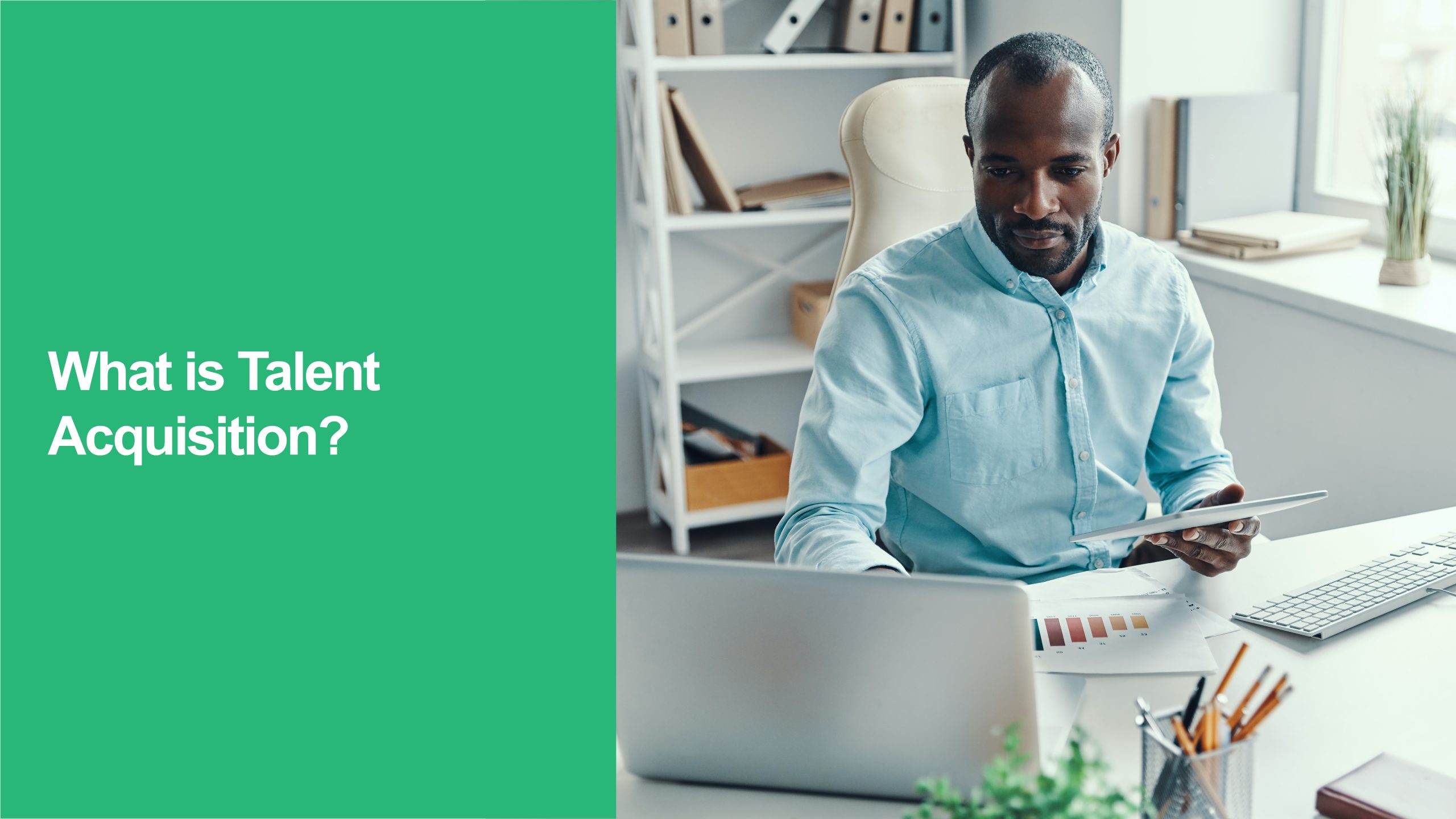 Talent Acquisition
