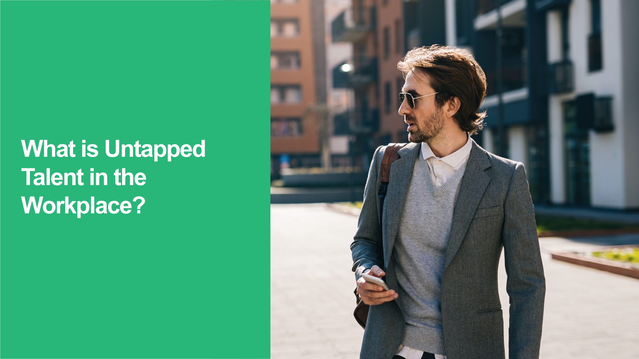 552 What is Untapped Talent in the Workplace Untapped talent